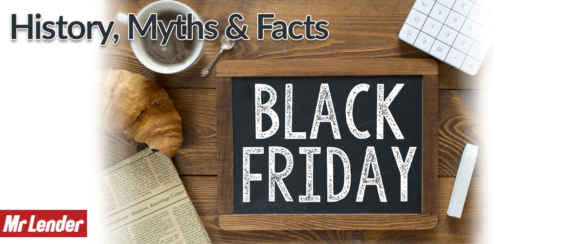 The Origin Of Black Friday MrLender   Origin Of Black Friday 2016 